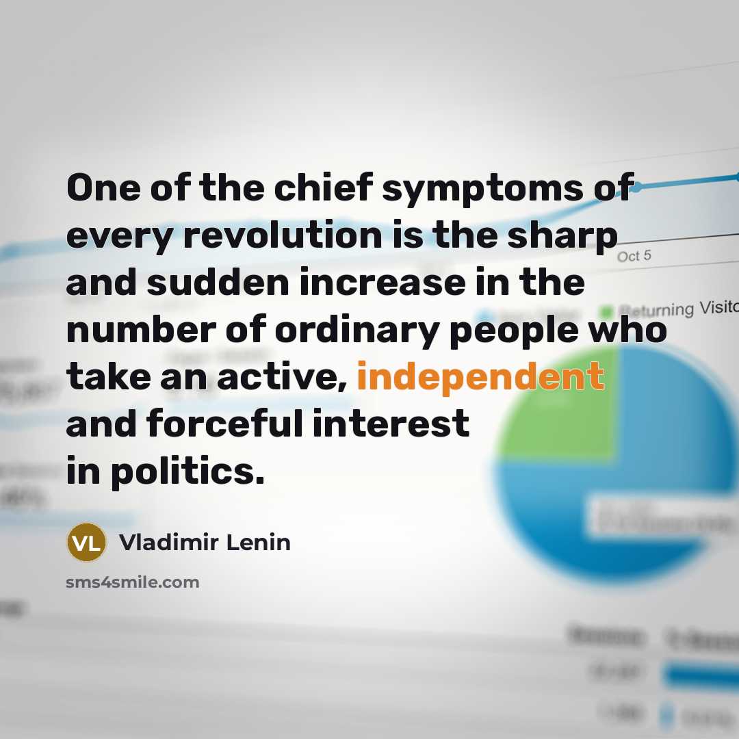 “One of the chief symptoms of every revolution is the…” quote by Vladimir Lenin