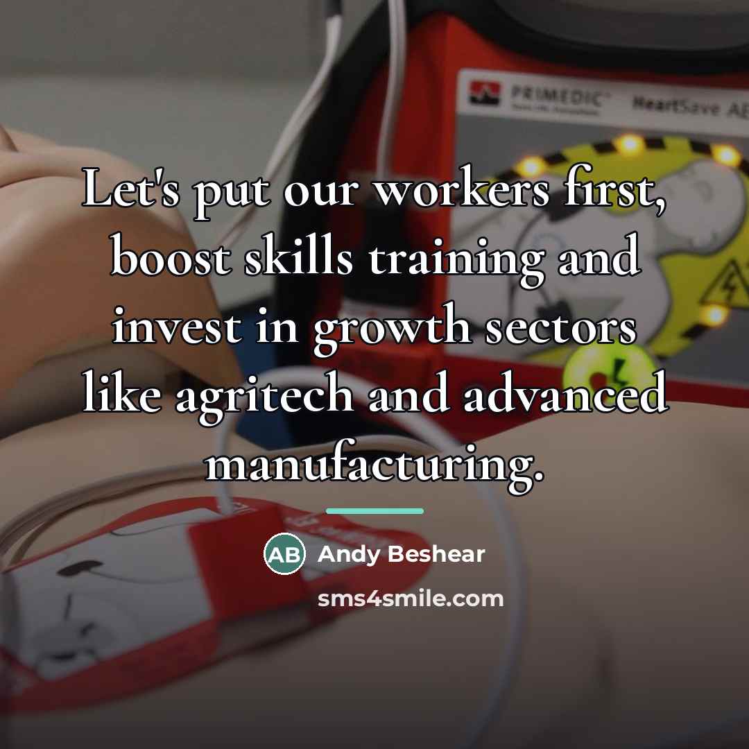 “Let's put our workers first, boost skills training and invest…” quote by Andy Beshear