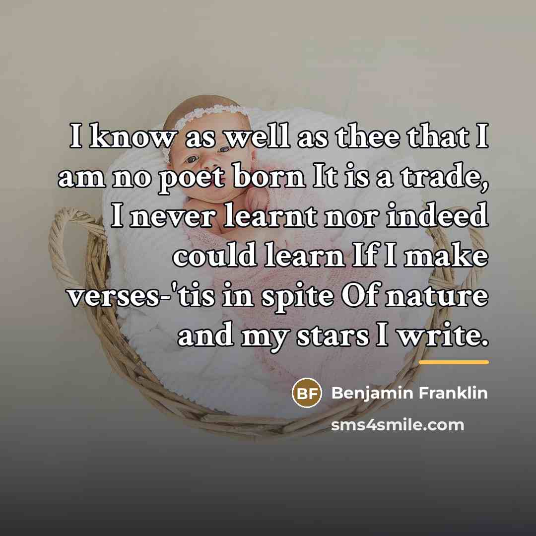 “I know as well as thee that I am no…” quote by Benjamin Franklin