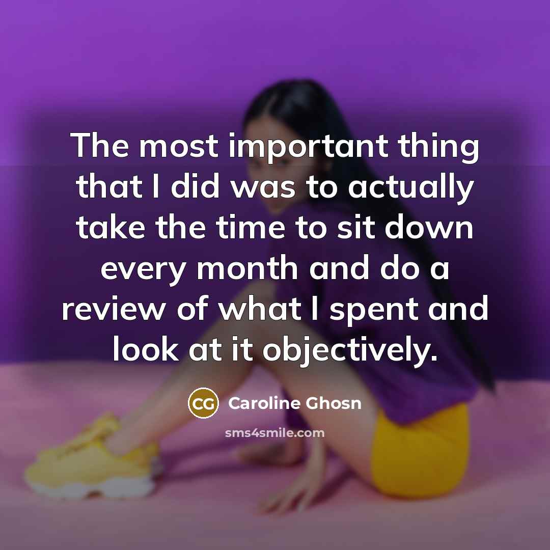 “The most important thing that I did was to actually…” quote by Caroline Ghosn