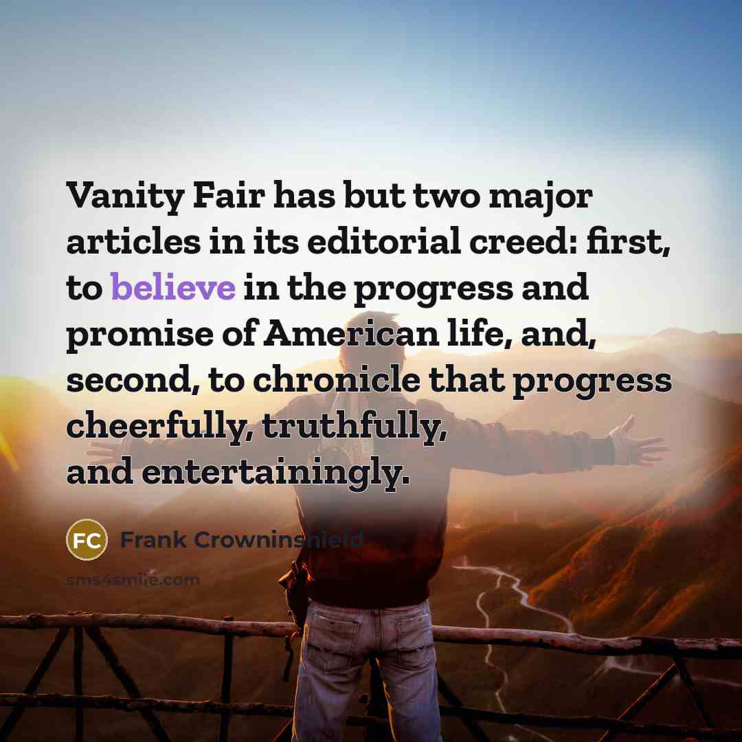 “Vanity Fair has but two major articles in its editorial…” quote by Frank Crowninshield