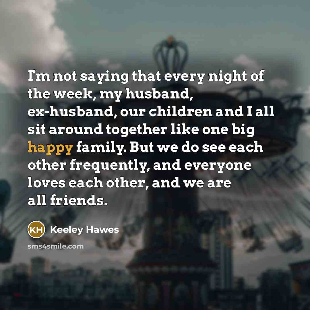 “I'm not saying that every night of the week, my…” quote by Keeley Hawes
