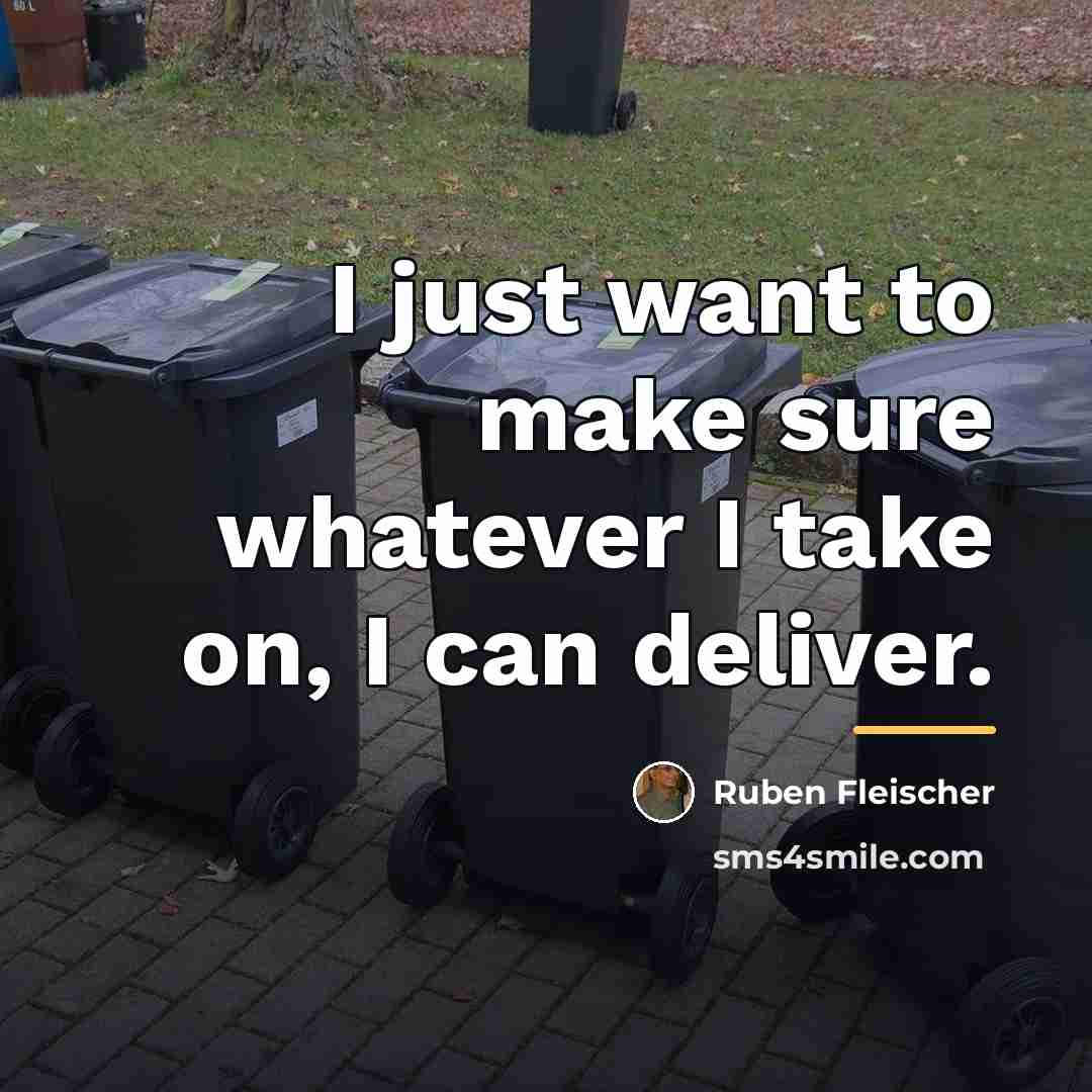 “I just want to make sure whatever I take on,…” quote by Ruben Fleischer