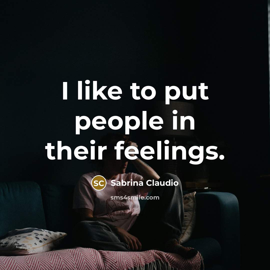 “I like to put people in their feelings.…” quote by Sabrina Claudio