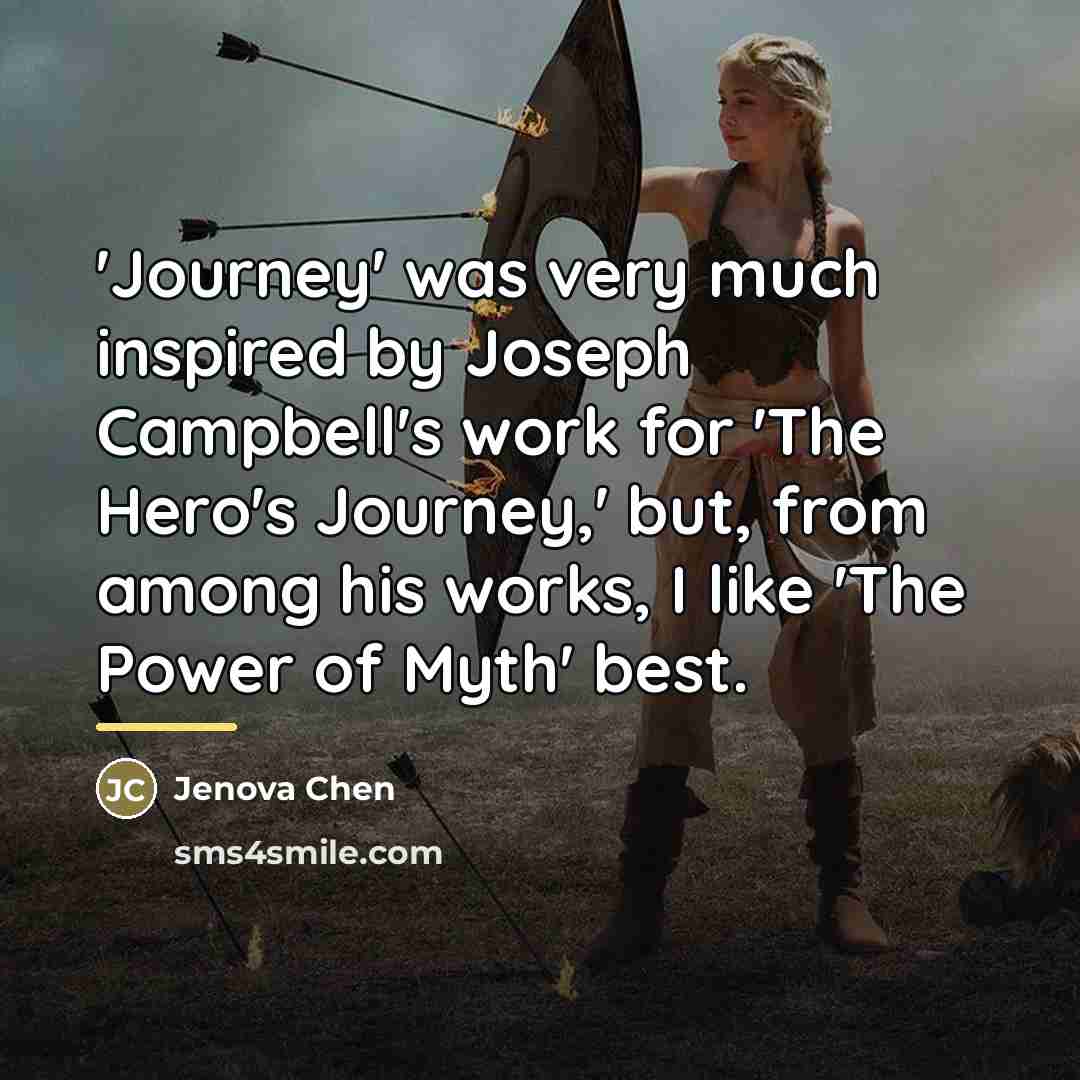 “'Journey' was very much inspired by Joseph Campbell's work for…” quote by Jenova Chen