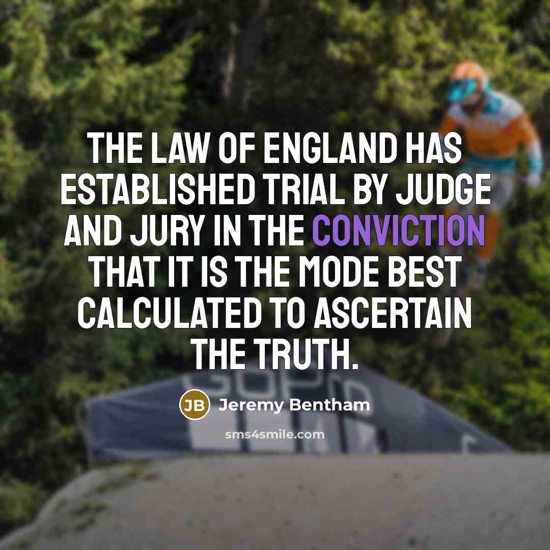“The law of England has established trial by judge and…” quote by Jeremy Bentham