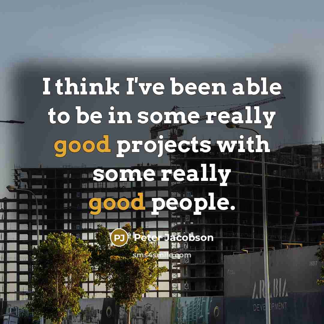 “I think I've been able to be in some really…” quote by Peter Jacobson