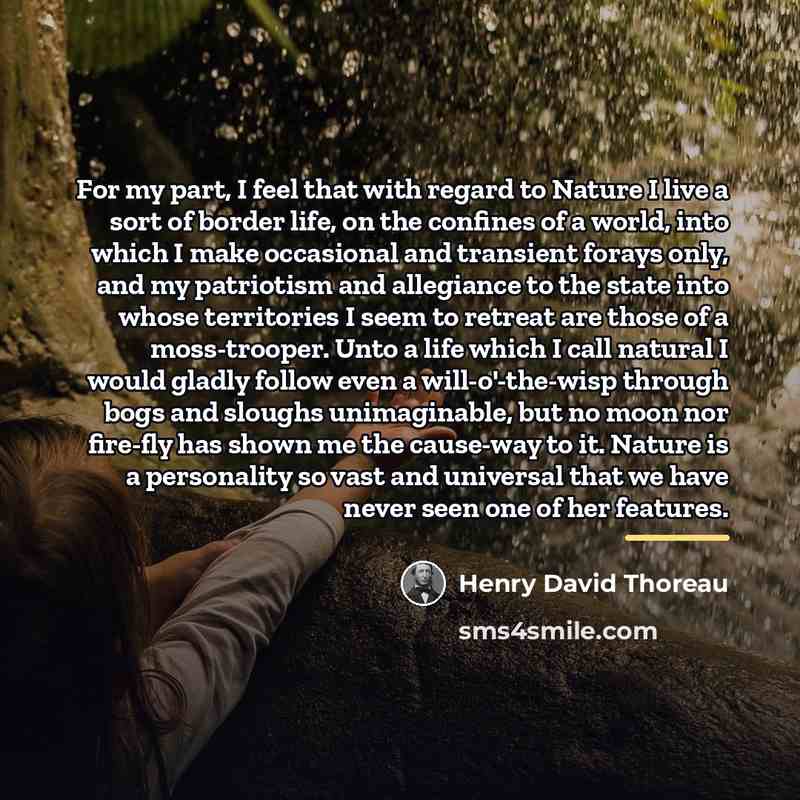 “For my part, I feel that with regard to Nature…” quote by Henry David Thoreau