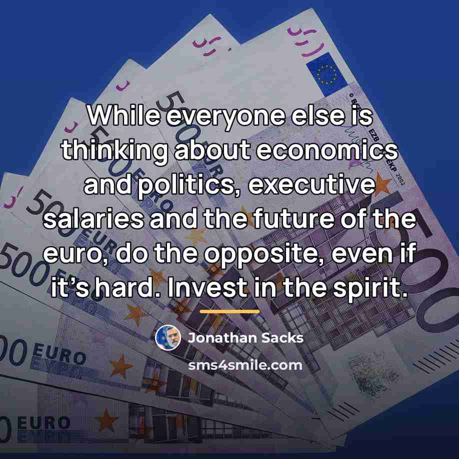 “While everyone else is thinking about economics and politics, executive…” quote by Jonathan Sacks