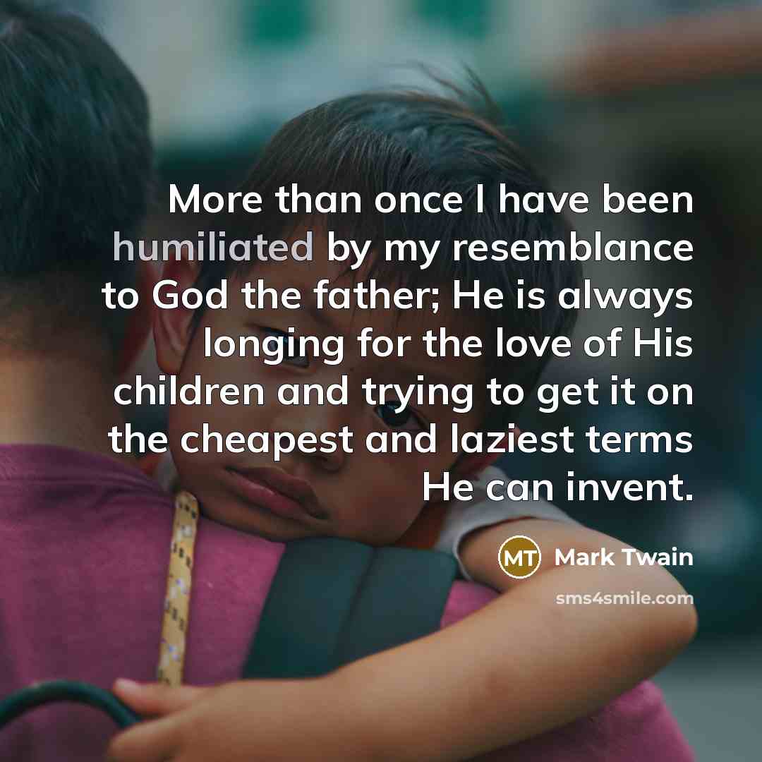 “More than once I have been humiliated by my resemblance…” quote by Mark Twain