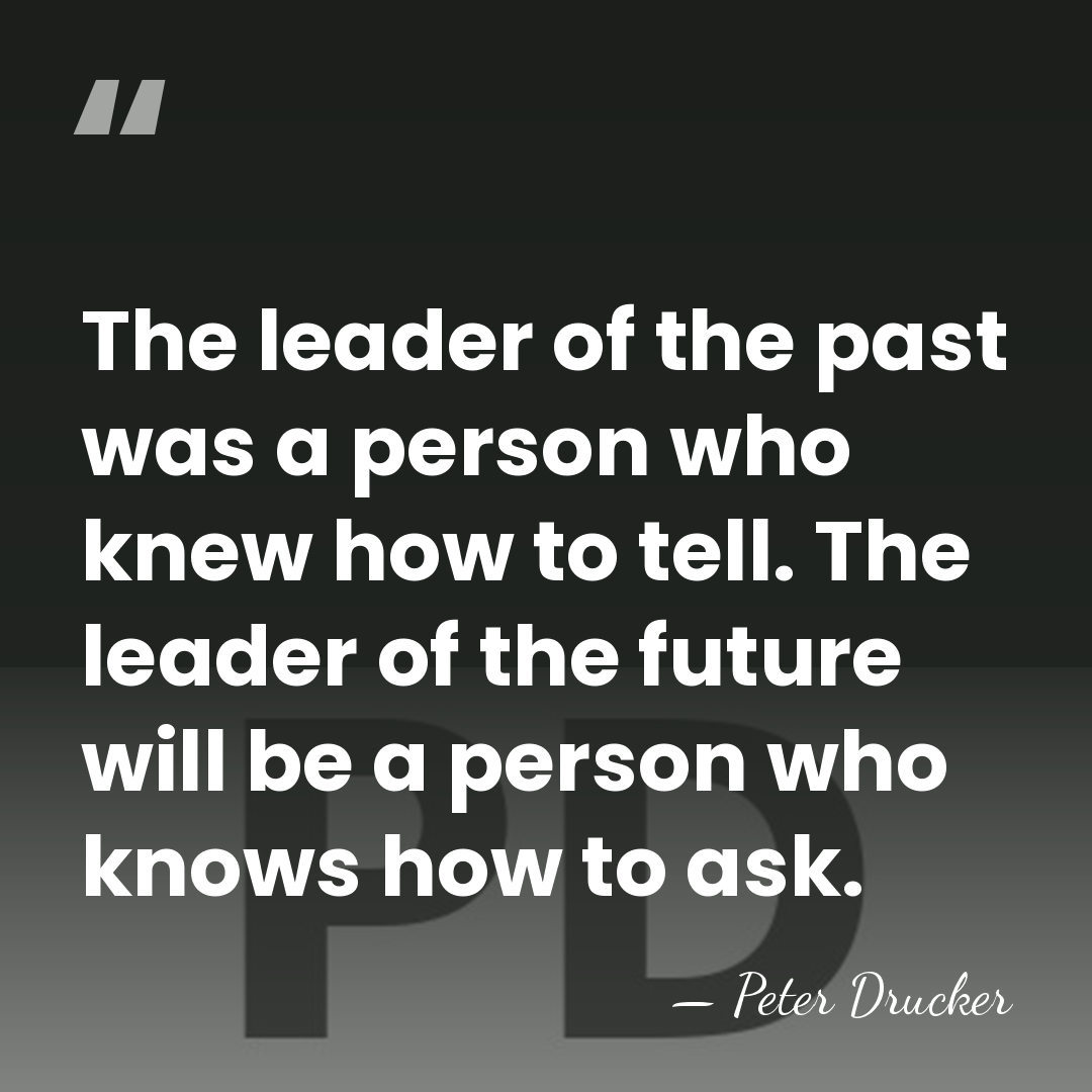 The leader of the past was a person who knew how to&hellip; - Peter Drucker