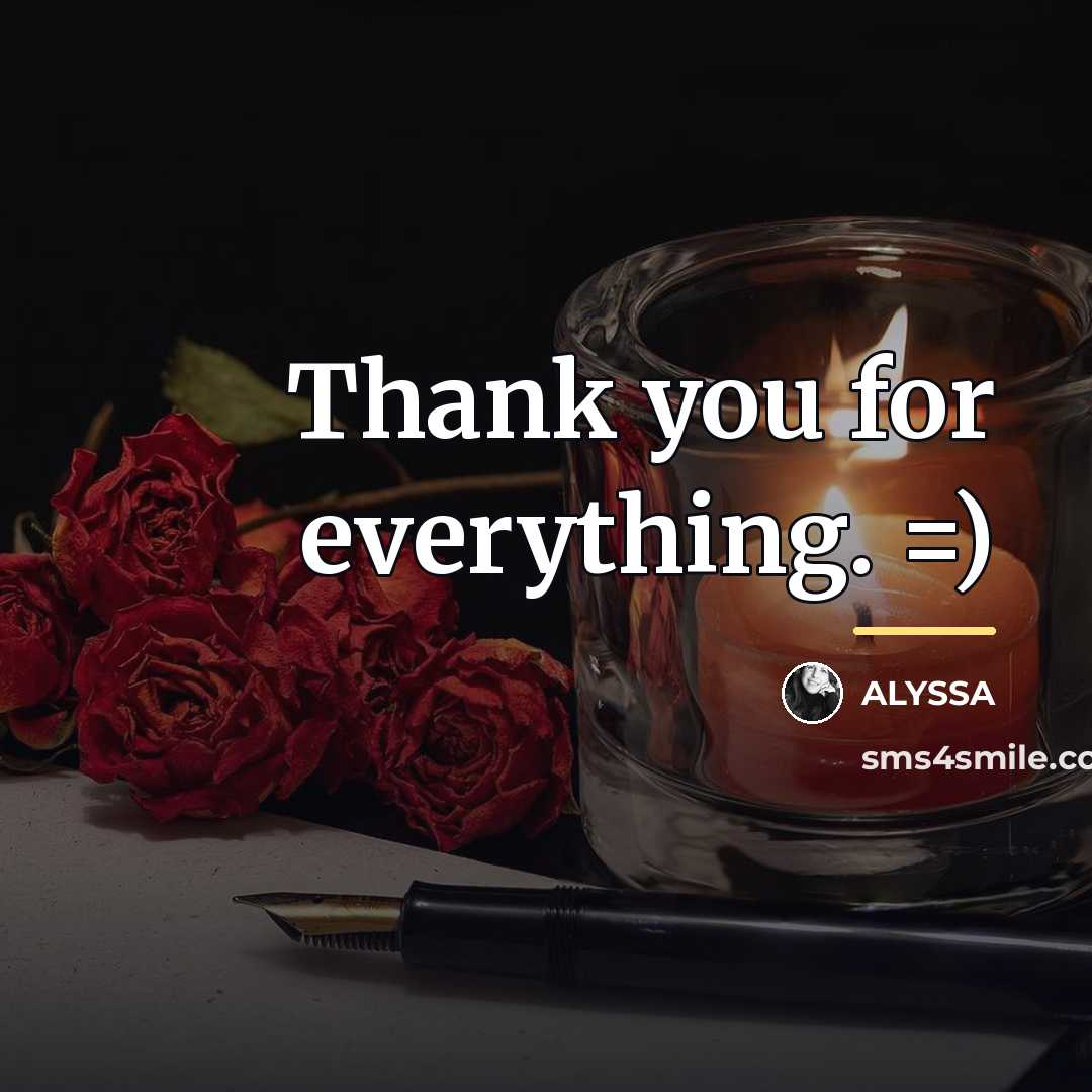 “Thank you for everything. =)…” quote by ALYSSA