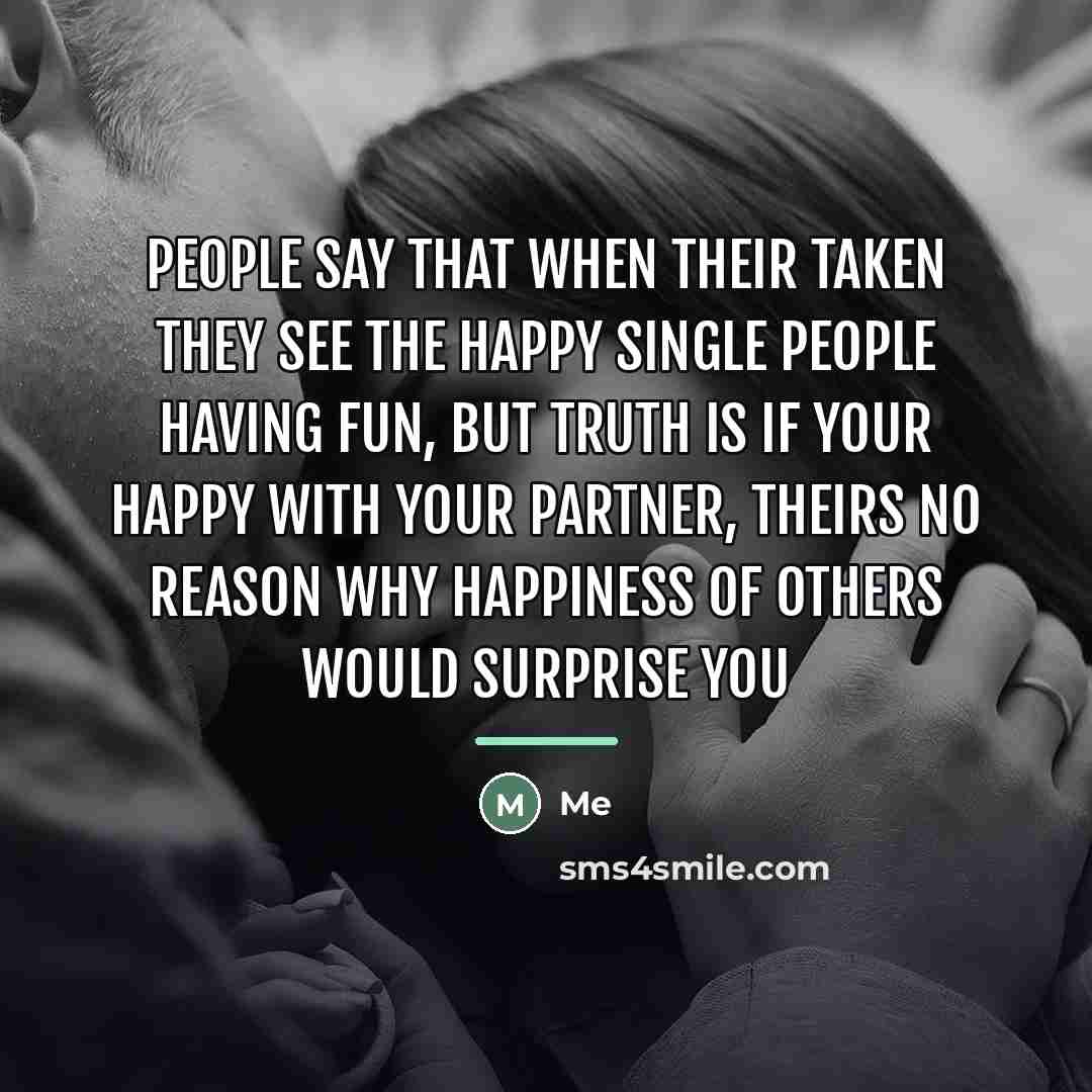 “People say that when their taken they see the happy…” quote by Me