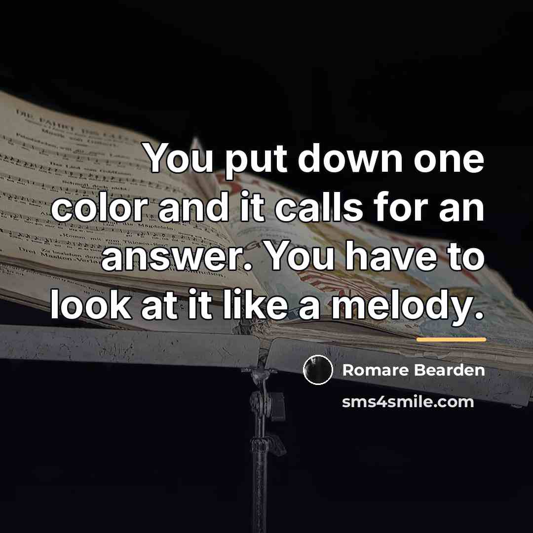 “You put down one color and it calls for an…” quote by Romare Bearden