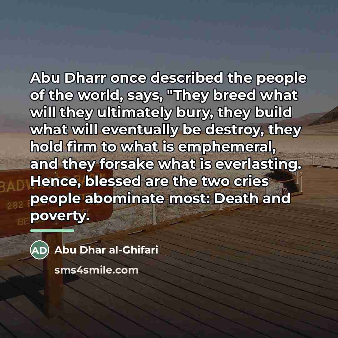 “Abu Dharr once described the people of the world, says,…” quote by Abu Dhar al-Ghifari