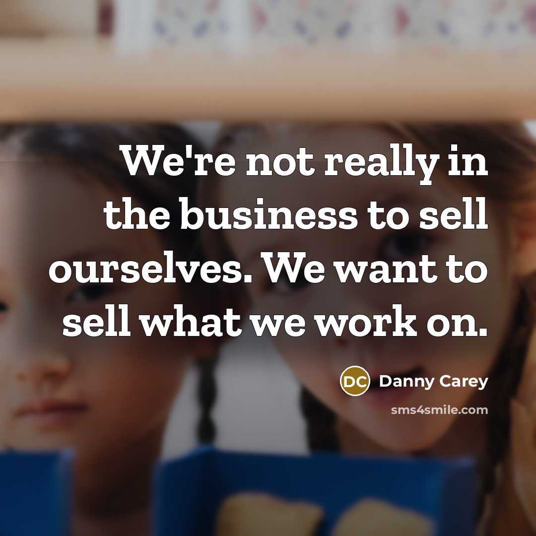 “We're not really in the business to sell ourselves. We…” quote by Danny Carey