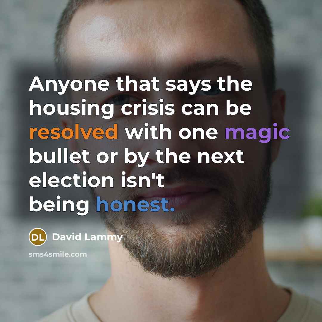 “Anyone that says the housing crisis can be resolved with…” quote by David Lammy
