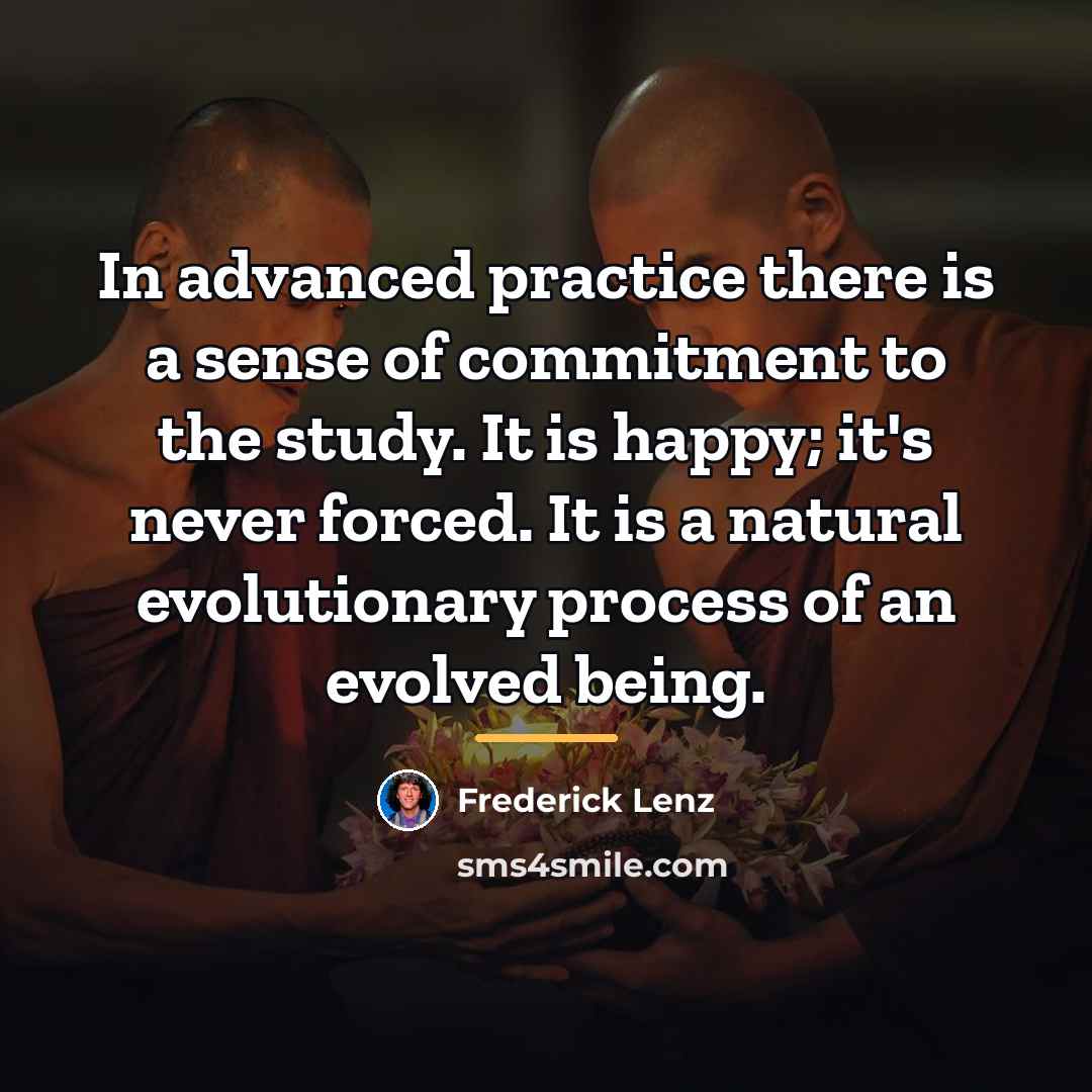 “In advanced practice there is a sense of commitment to…” quote by Frederick Lenz