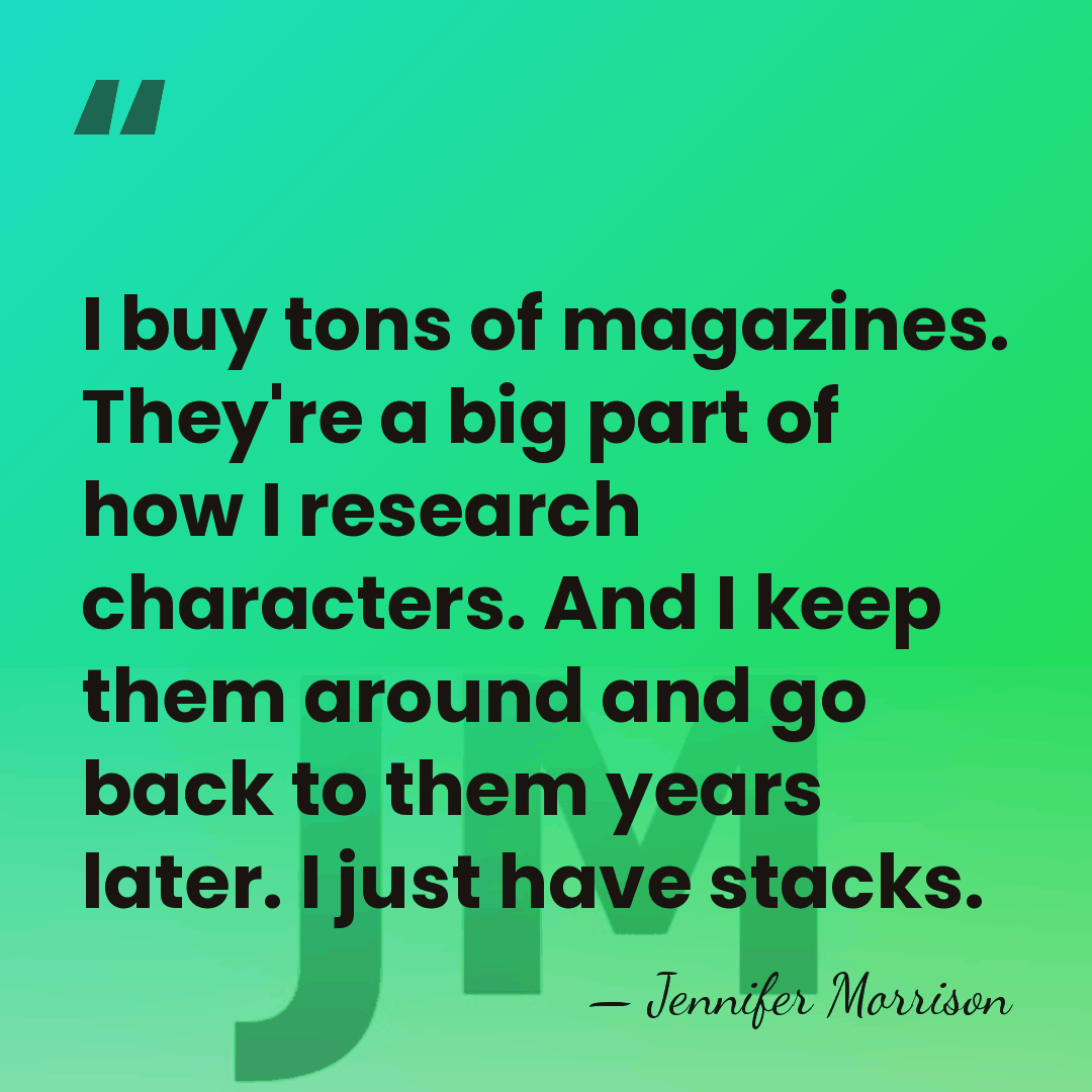 I buy tons of magazines. They're a big part of how I&hellip; - Jennifer Morrison