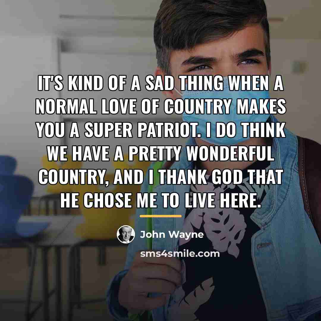 “It's kind of a sad thing when a normal love…” quote by John Wayne
