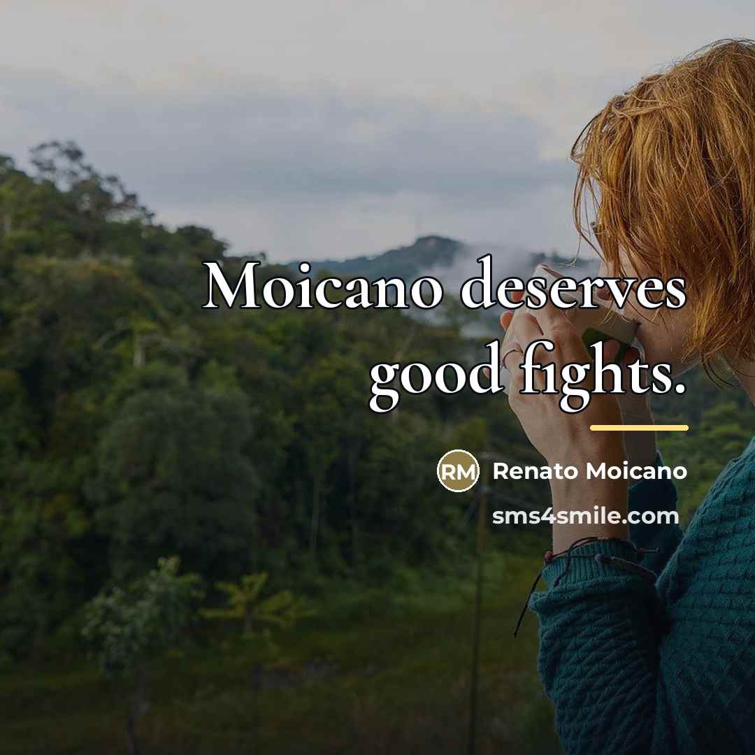“Moicano deserves good fights.…” quote by Renato Moicano
