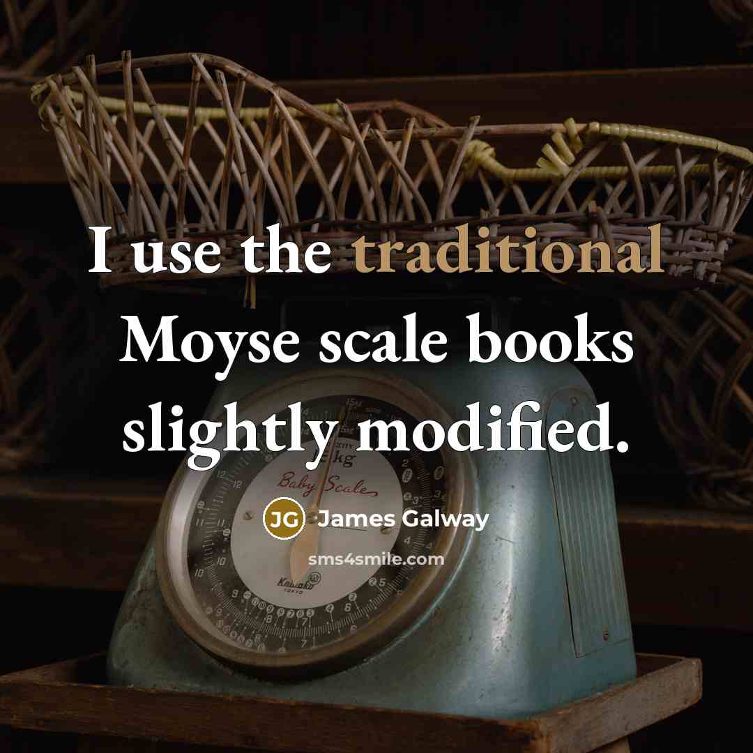 “I use the traditional Moyse scale books slightly modified.…” quote by James Galway