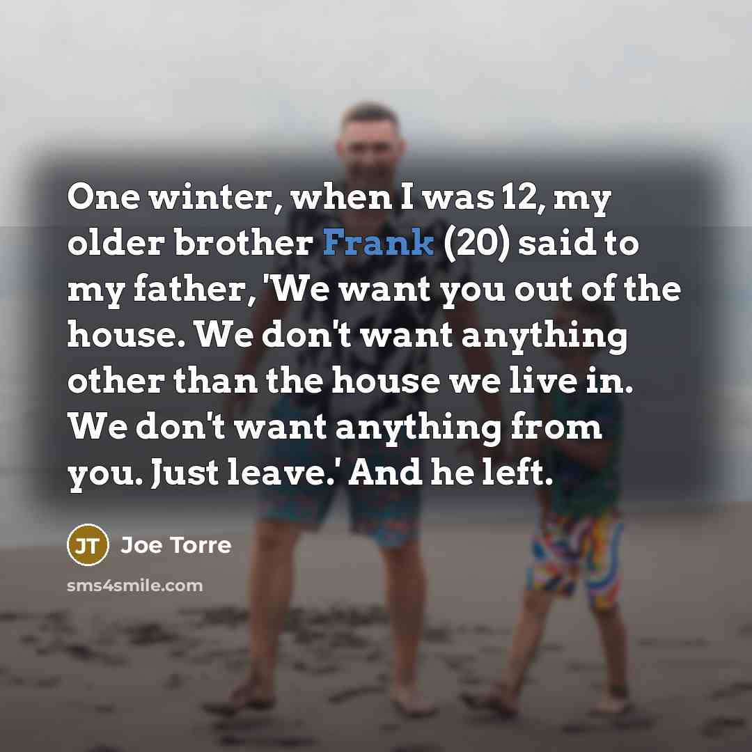 “One winter, when I was 12, my older brother Frank…” quote by Joe Torre