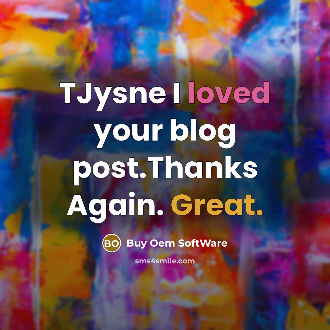 “TJysne I loved your blog post.Thanks Again. Great.” quote by Buy Oem SoftWare