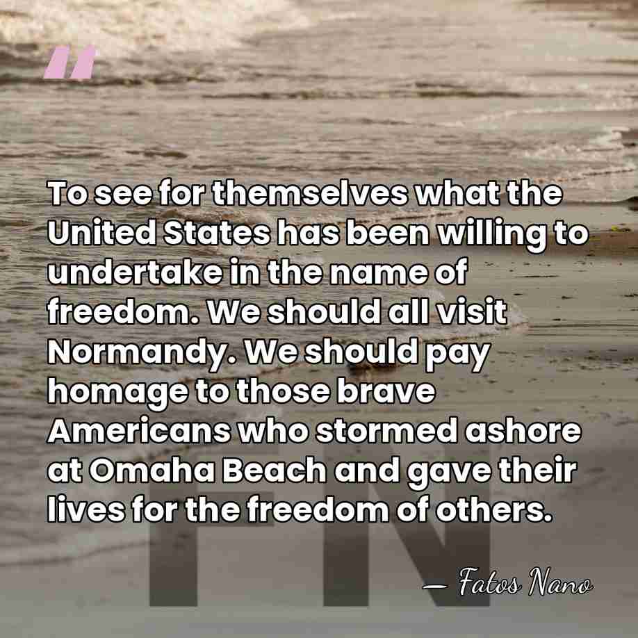 To see for themselves what the United States has been willing to&hellip; - Fatos Nano