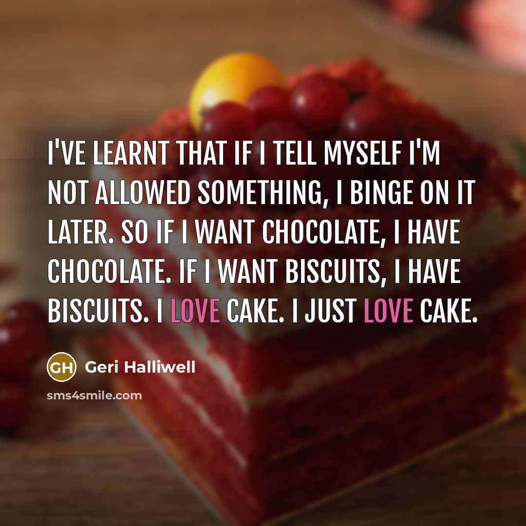 “I've learnt that if I tell myself I'm not allowed…” quote by Geri Halliwell
