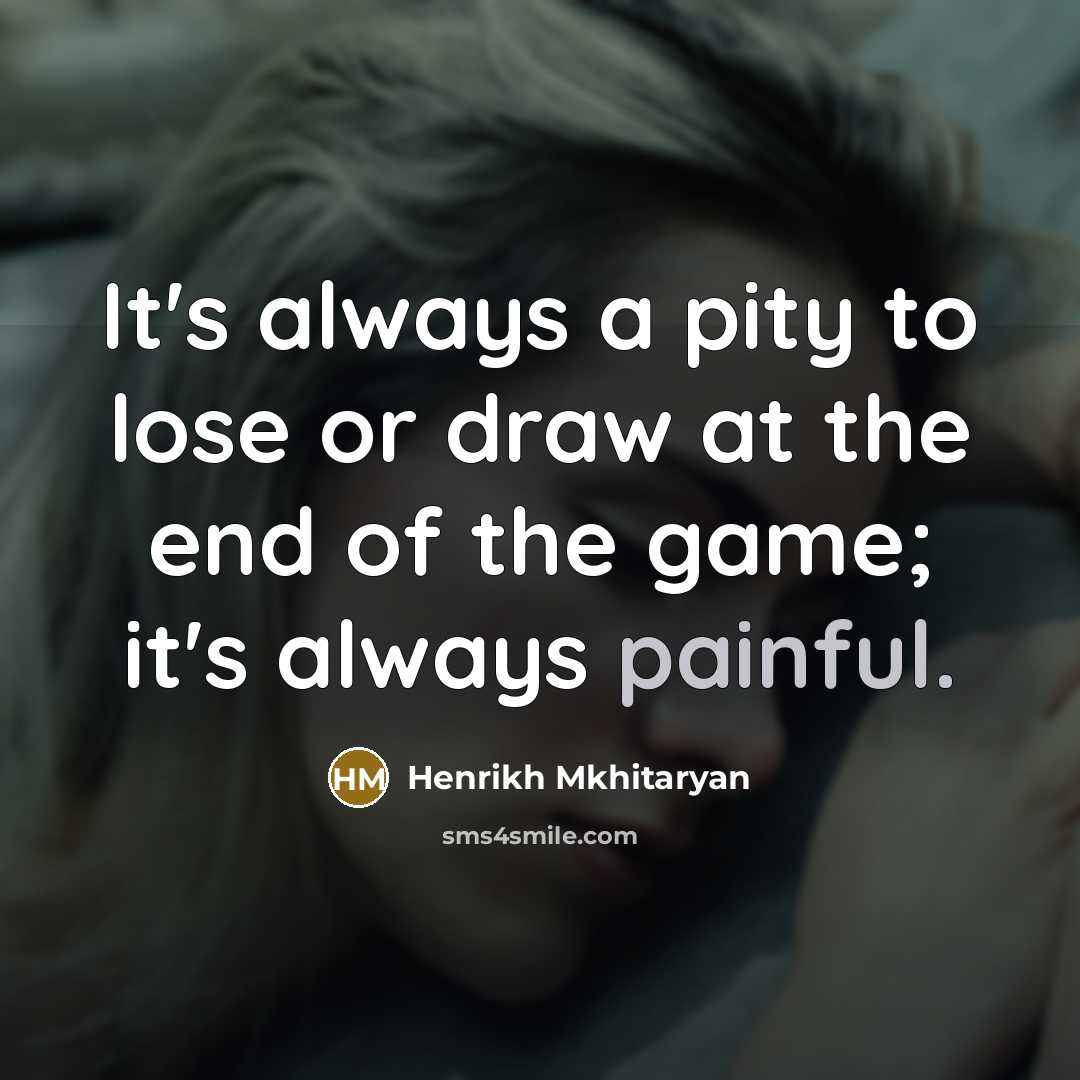 “It's always a pity to lose or draw at the…” quote by Henrikh Mkhitaryan