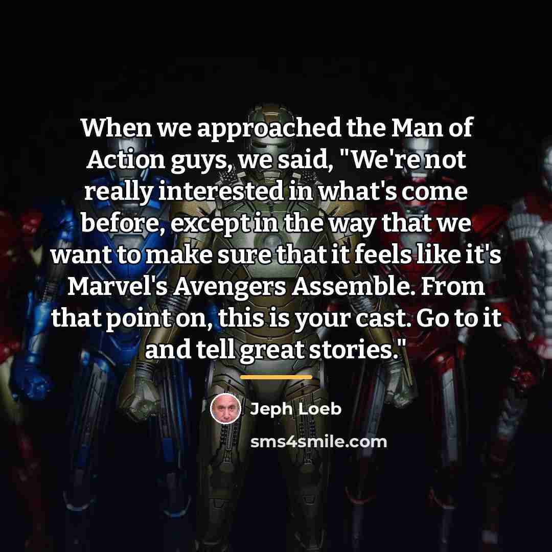“When we approached the Man of Action guys, we said,…” quote by Jeph Loeb