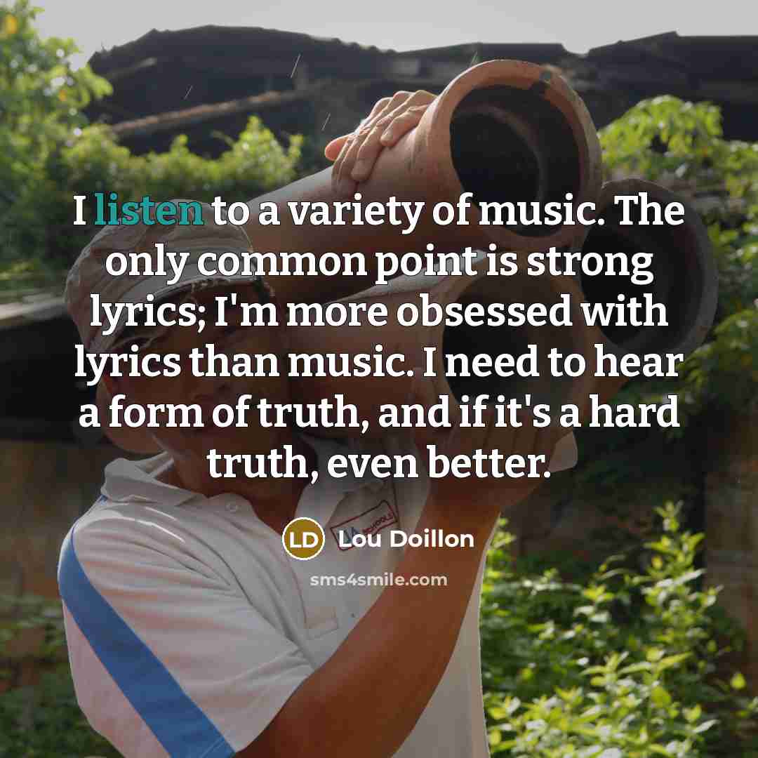 “I listen to a variety of music. The only common…” quote by Lou Doillon