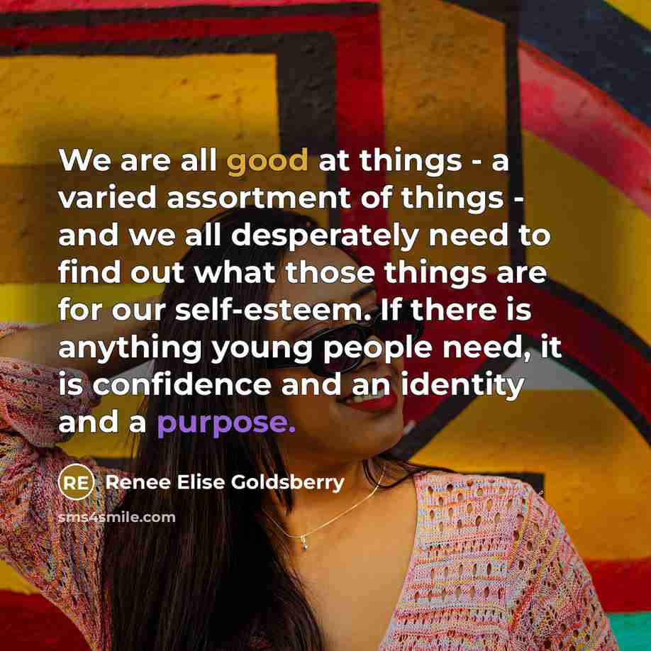 “We are all good at things - a varied assortment…” quote by Renee Elise Goldsberry