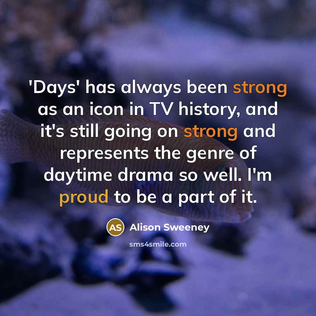 “'Days' has always been strong as an icon in TV…” quote by Alison Sweeney