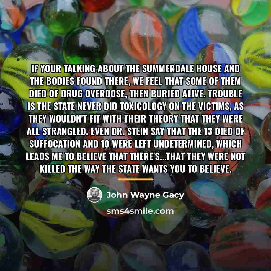 “If your talking about the Summerdale house and the bodies…” quote by John Wayne Gacy