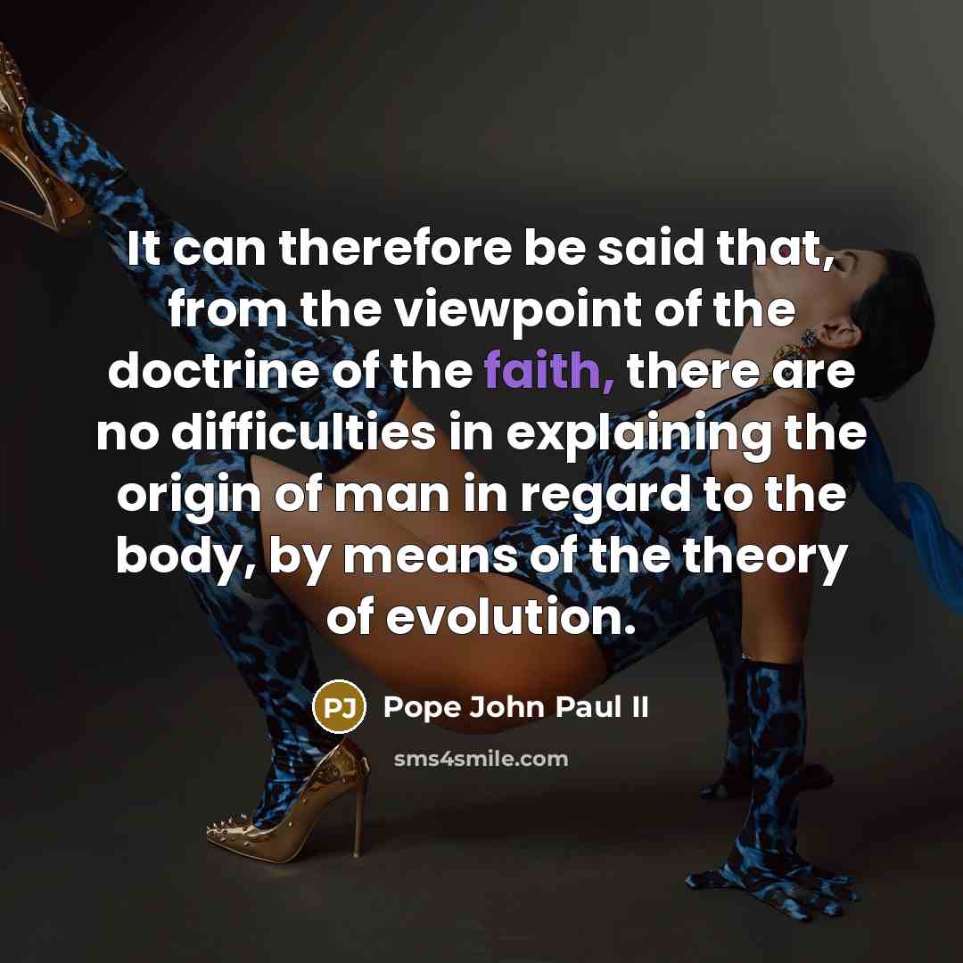 “It can therefore be said that, from the viewpoint of…” quote by Pope John Paul II