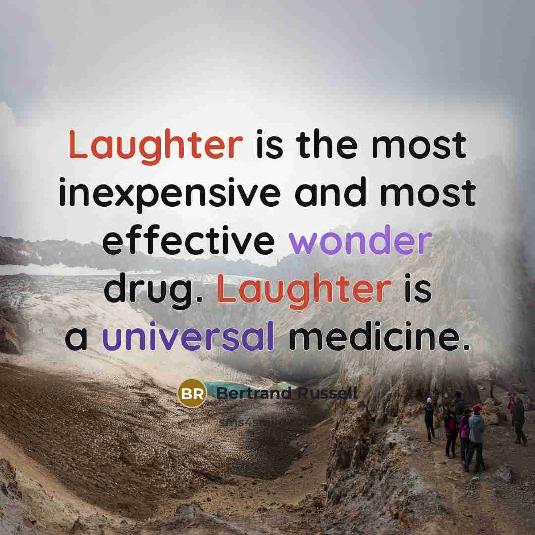 “Laughter is the most inexpensive and most effective wonder drug.…” quote by Bertrand Russell