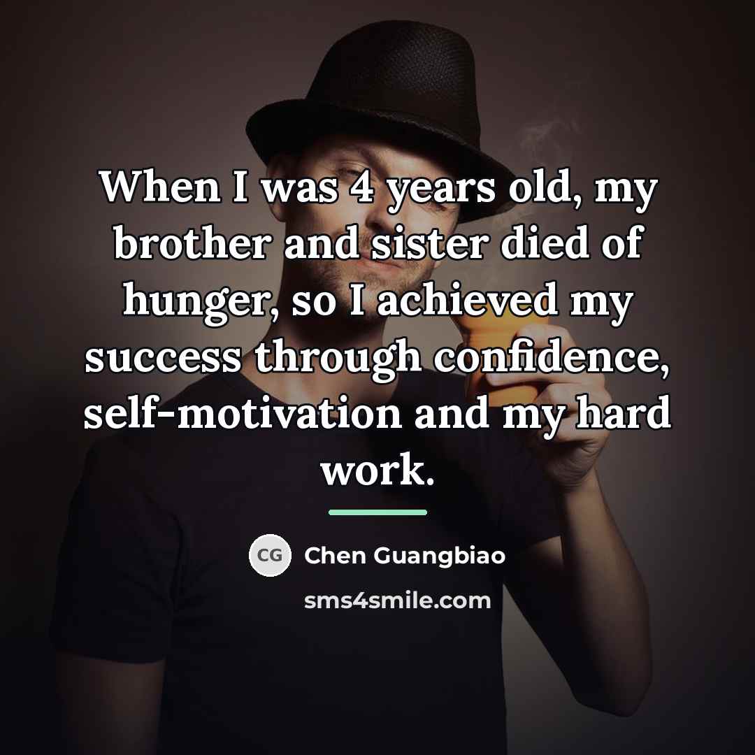 “When I was 4 years old, my brother and sister…” quote by Chen Guangbiao