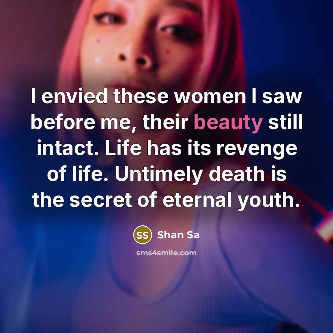 “I envied these women I saw before me, their beauty…” quote by Shan Sa
