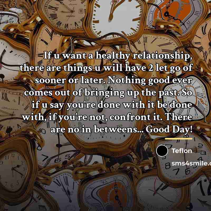 “If u want a healthy relationship, there are things u…” quote by Teflon