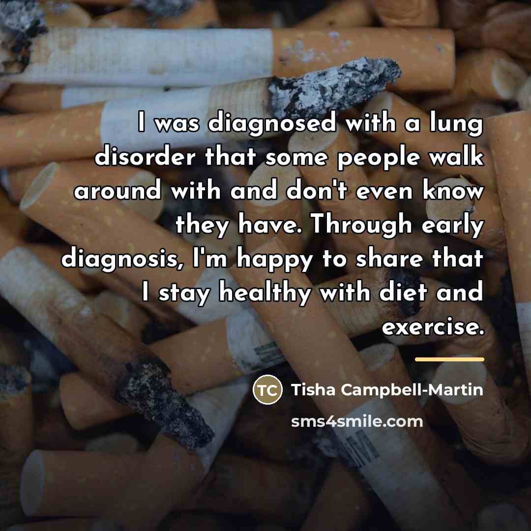“I was diagnosed with a lung disorder that some people…” quote by Tisha Campbell-Martin
