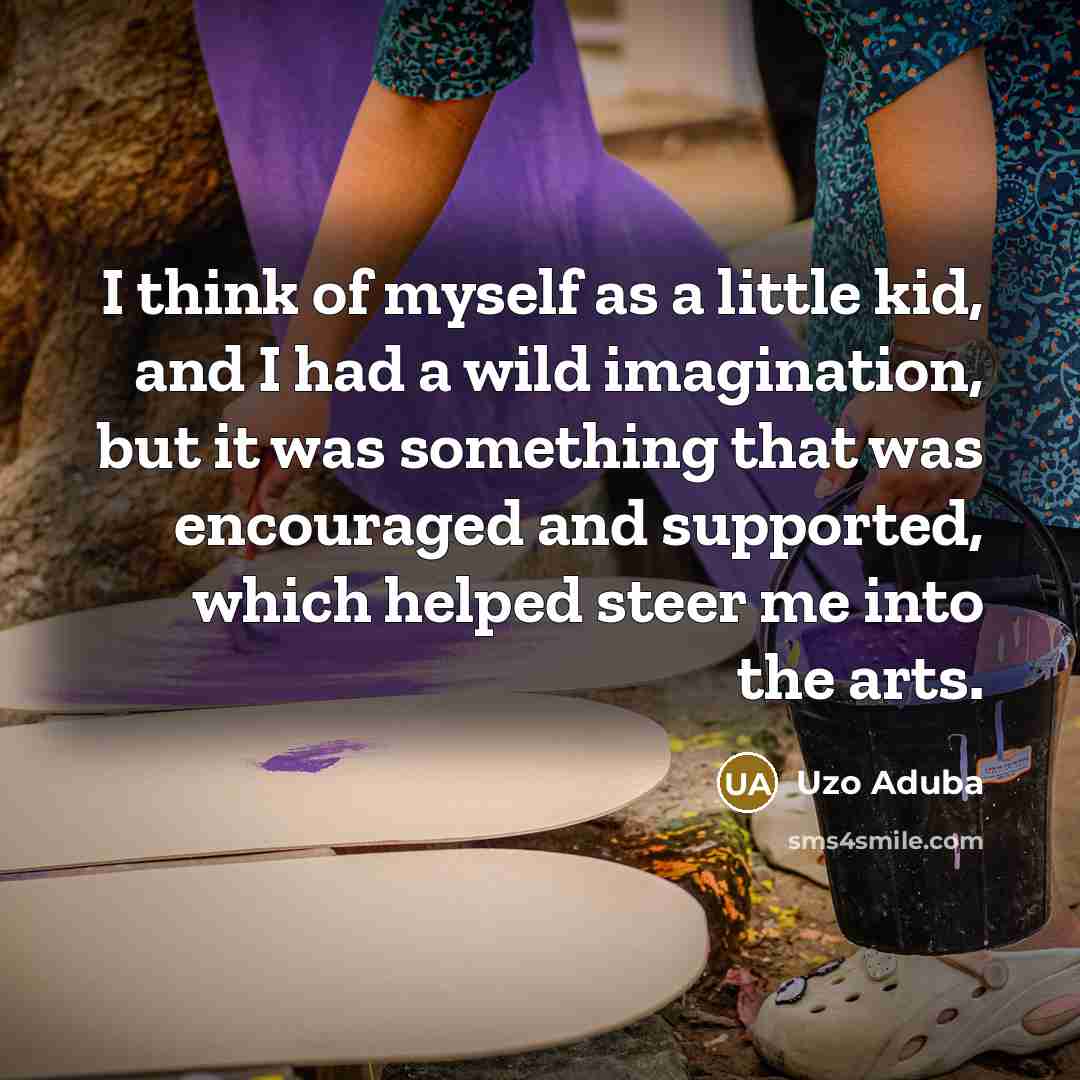 “I think of myself as a little kid, and I…” quote by Uzo Aduba