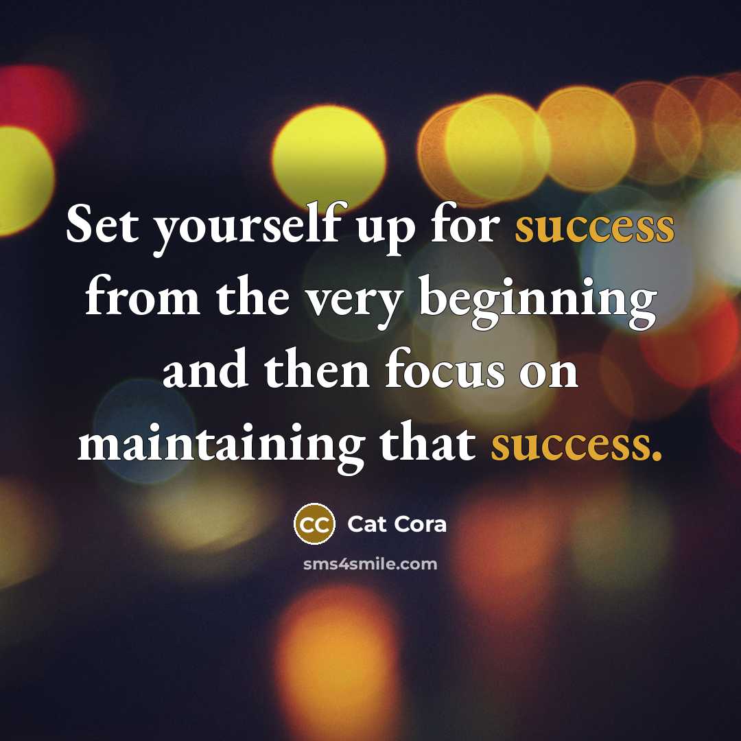 “Set yourself up for success from the very beginning and…” quote by Cat Cora