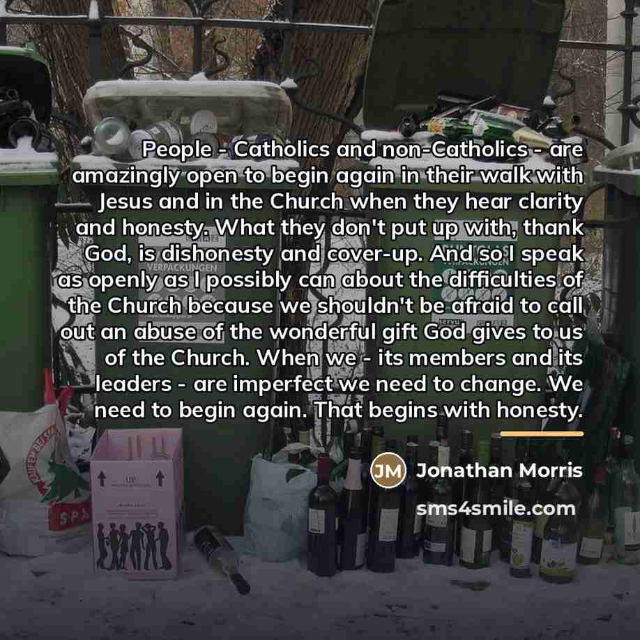 “People - Catholics and non-Catholics - are amazingly open to…” quote by Jonathan Morris