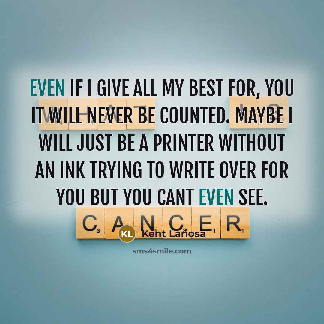 “Even if I give all my best for, you it…” quote by Kent Lariosa