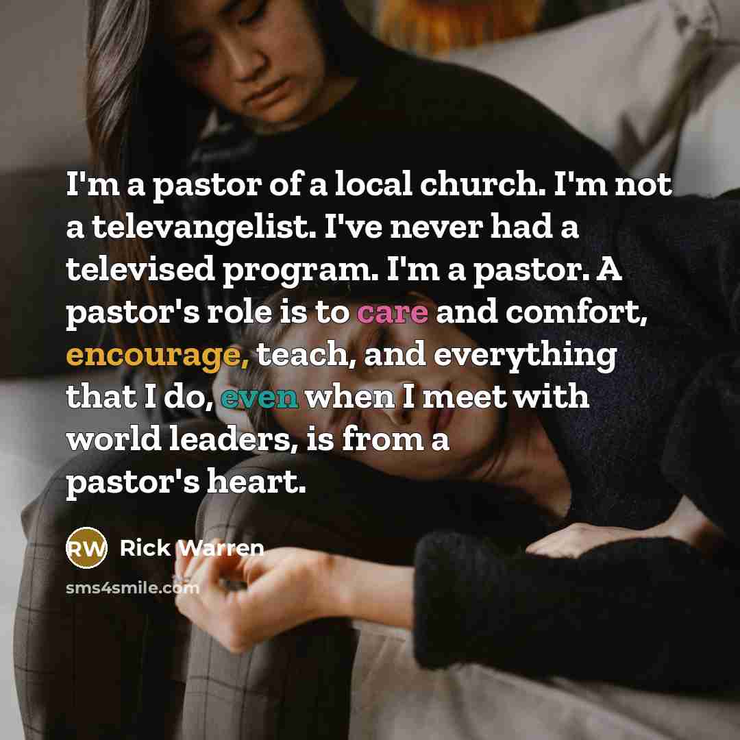 “I'm a pastor of a local church. I'm not a…” quote by Rick Warren