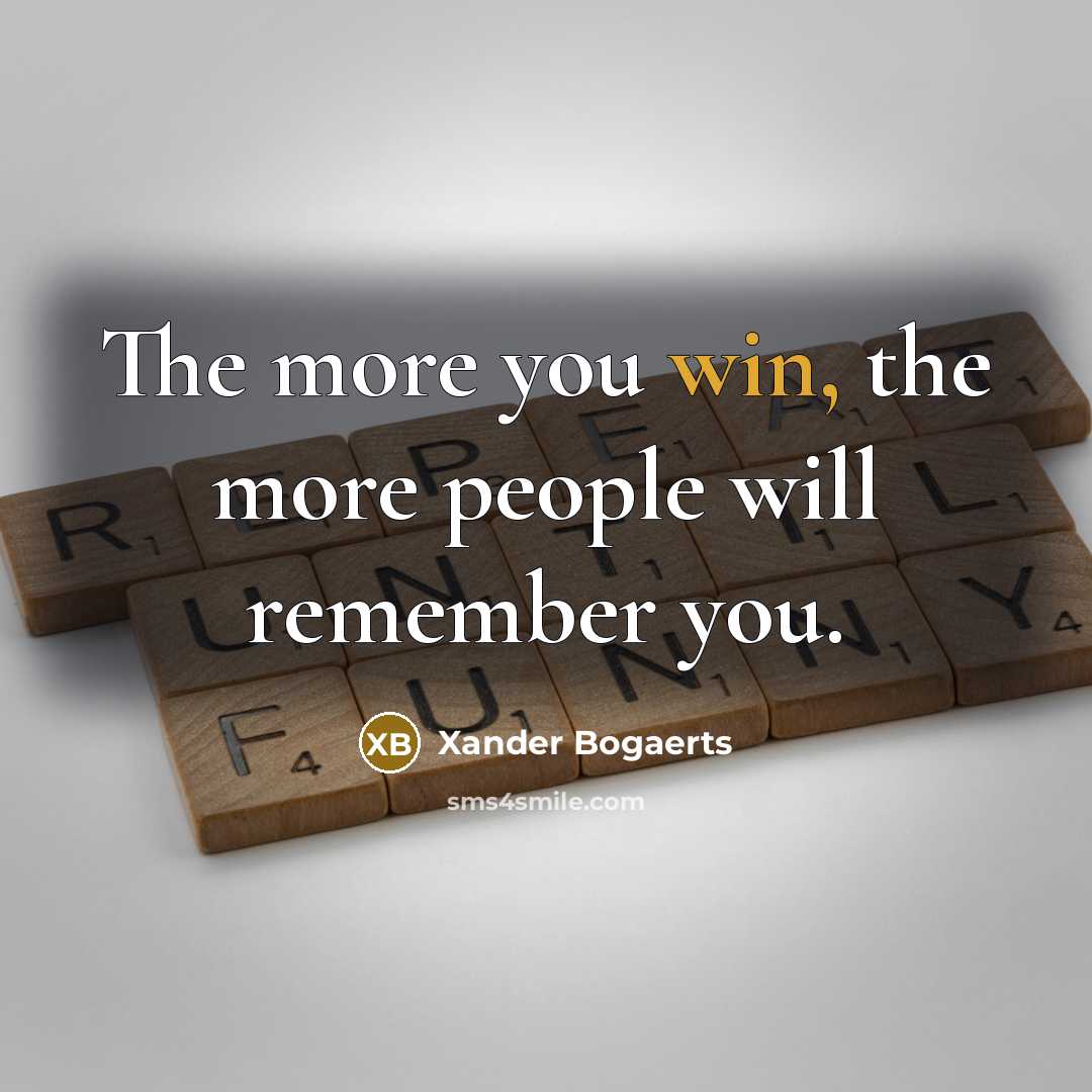 “The more you win, the more people will remember you.…” quote by Xander Bogaerts