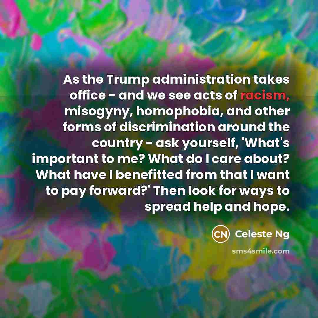 “As the Trump administration takes office - and we see…” quote by Celeste Ng
