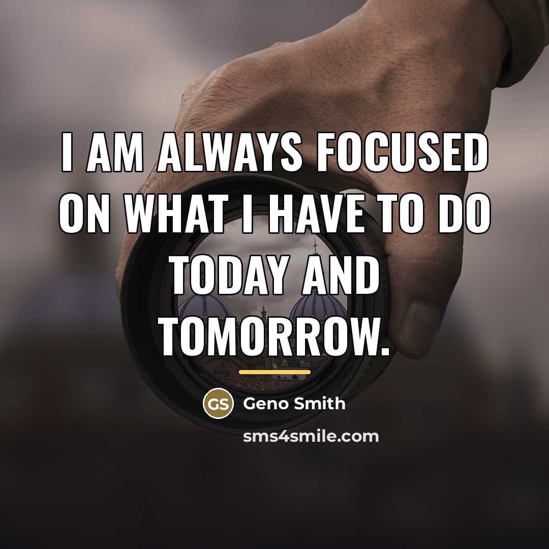 “I am always focused on what I have to do…” quote by Geno Smith